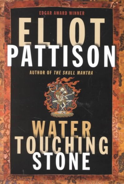 Water touching stone / Inspector Shan Tao Yun Book 2 / Eliot Pattison.