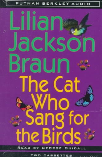 The cat who sang for the birds [sound recording].