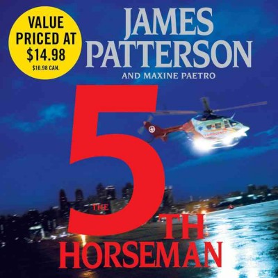 The 5th horseman [sound recording] / James Patterson and Maxine Paetro.