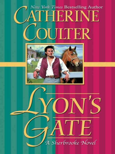 Lyon's Gate / Catherine Coulter.