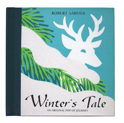 Winter's tale : an original pop-up journey / Robert Sabuda.