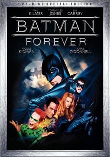 Batman forever [videorecording] / Warner Bros. presents a Tim Burton production ; a Joel Schumacher film ; story by Lee Batchler & Janet Scott Batchler ; screenplay by Lee Batchler & Janet Scott Batchler and Akiva Goldsman ; produced by Tim Burton and Peter Macgregor-Scott ; directed by Joel Schumacher.