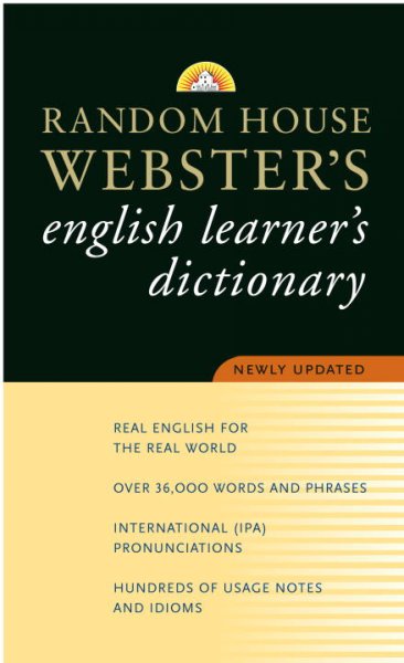 Random House Webster's English learner's dictionary.