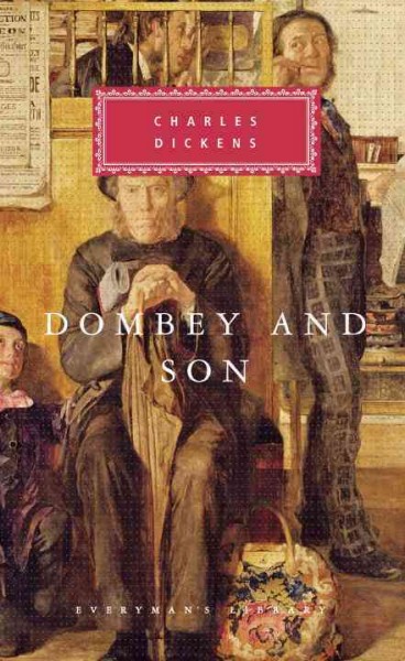 Dombey and Son / Charles Dickens ; with forty illustrations by 'Phiz' ; introduced by Lucy Hughes-Hallett.