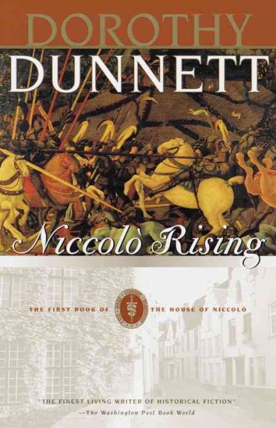 Niccolo rising / Dorothy Dunnett.