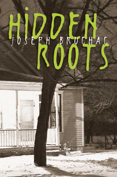 Hidden roots / Joseph Bruchac.