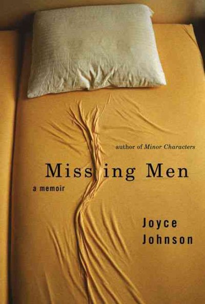 Missing men : a memoir / Joyce Johnson.