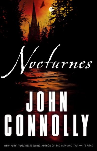 Nocturnes / John Connolly.