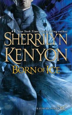 Born of ice / Sherrilyn Kenyon.