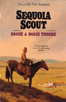 Sequoia scout / Brock and Bodie Thoene.