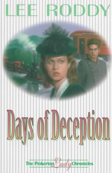 Days of deception / Lee Roddy.