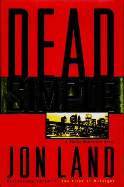 Dead simple / Jon Land.