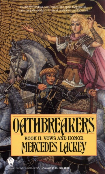 Oathbreakers / Mercedes Lackey.