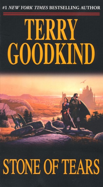 Stone of tears / Sword of Truth / Book 2 / Terry Goodkind.