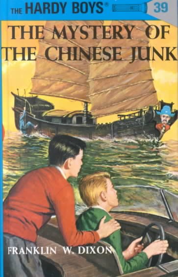 The mystery of the chinese junk / by Franklin W. Dixon.