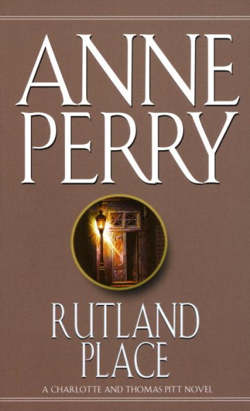 Rutland Place / Anne Perry.