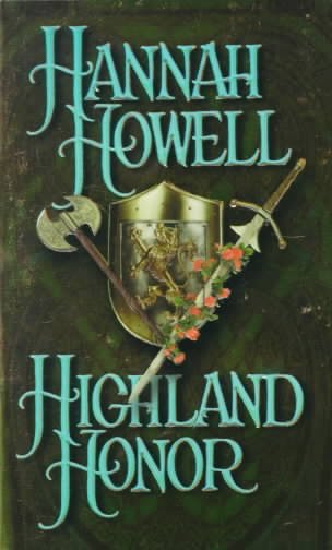 Highland honor / Hannah Howell.