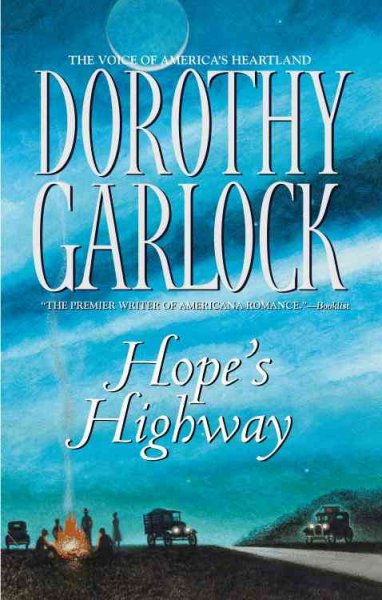 Hope's highway / Dorothy Garlock.