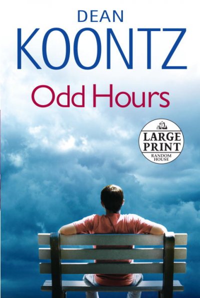 Odd hours / Dean Koontz.