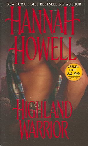 Highland warrior / Hannah Howell.