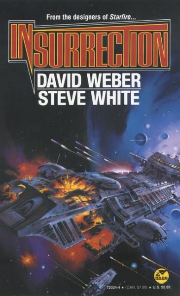 Insurrection / David Weber [&] Steve White.