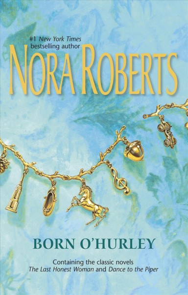 Born O'Hurley / Nora Roberts.