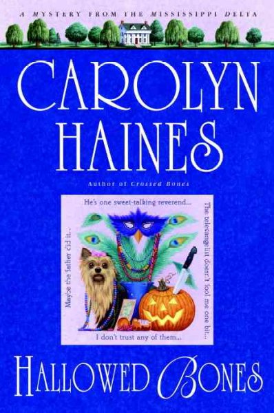 Hallowed bones / Carolyn Haines.