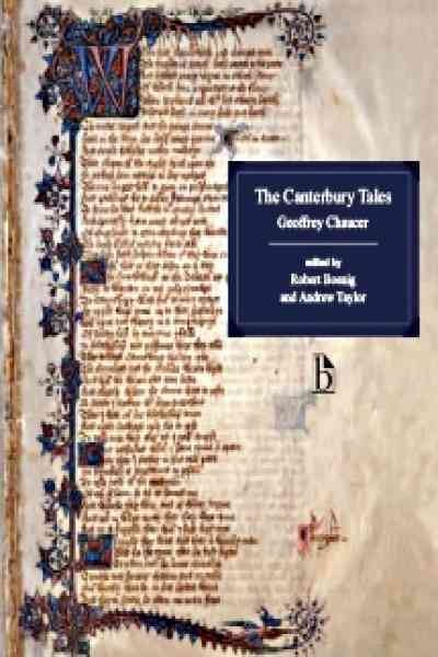 The Canterbury tales / Geoffrey Chaucer ; edited by Robert Boenig & Andrew Taylor.