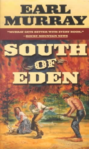 South of Eden / Earl Murray.
