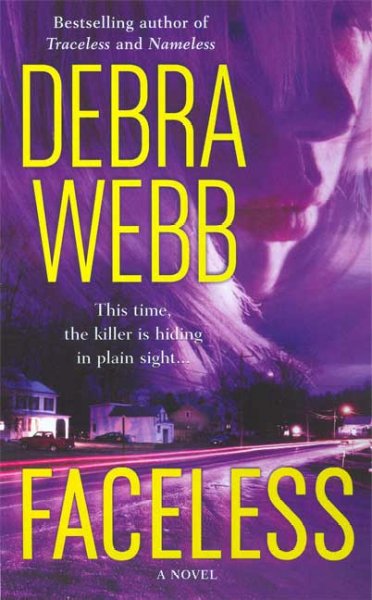 Faceless / Debra Webb.