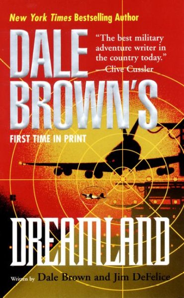 Dale Brown's dreamland / written by Dale Brown and Jim DeFelice.