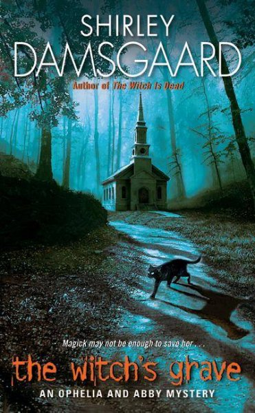The witch's grave / Shirley Damsgaard.