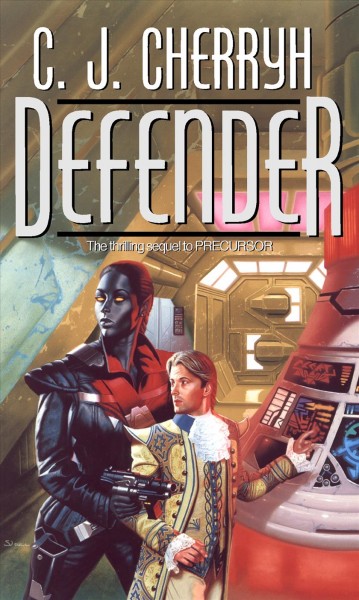 Defender / C.J. Cherryh.