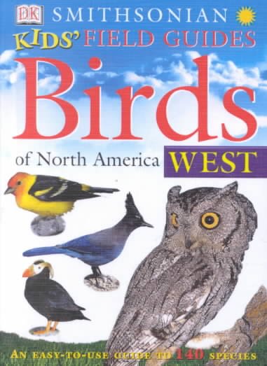 Birds of North America. West / Jo S. Kittinger.