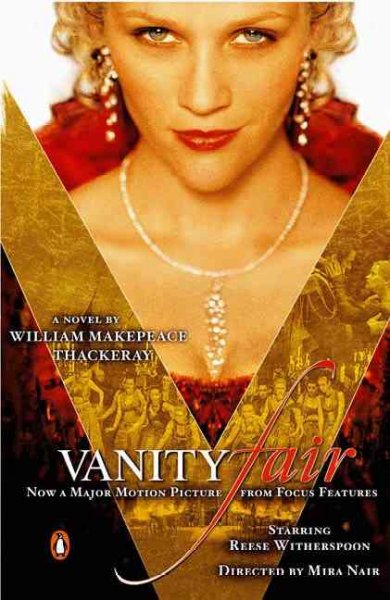 Vanity Fair : a novel without a hero / William Makepeace Thackeray ; edited with notes by John Carey.