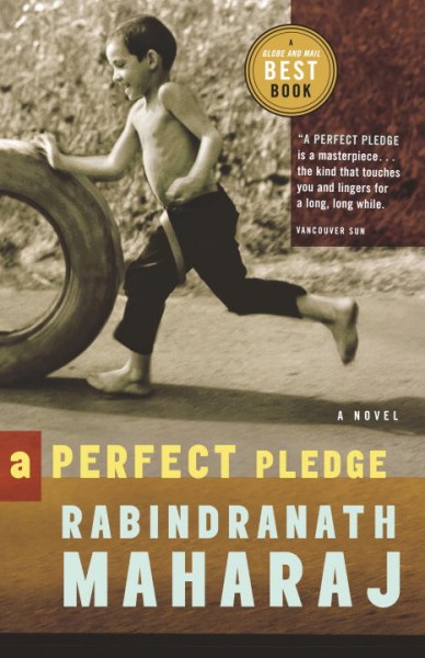 A perfect pledge [text] / Rabindranath Maharaj.