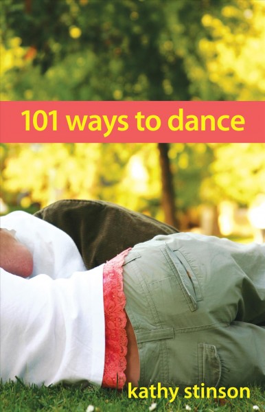 101 ways to dance / by Kathy Stinson.