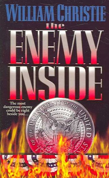 The enemy inside / William Christie.