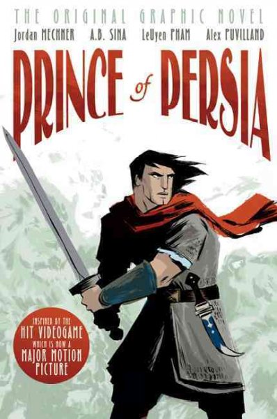 Prince of Persia : the graphic novel / created by Jordan Mechner ; written by A.B. Sina ; artwork by LeUyen Pham & Alex Puvilland ; color by Hilary Sycamore.