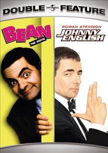 Bean the movie and Johnny English [videorecording] / Universal Pictures presents a Working Title production in association with Tiger Aspect Films ; a film by Mel Smith. Johnny English / Universal Pictures and Studio Canal present a Working Title production ; a Peter Howitt film.