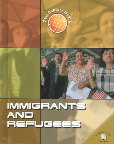 Immigrants and refugees / Cath Senker.