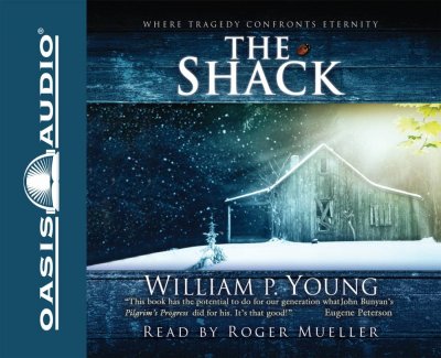 The shack [sound recording] / by William P. Young.