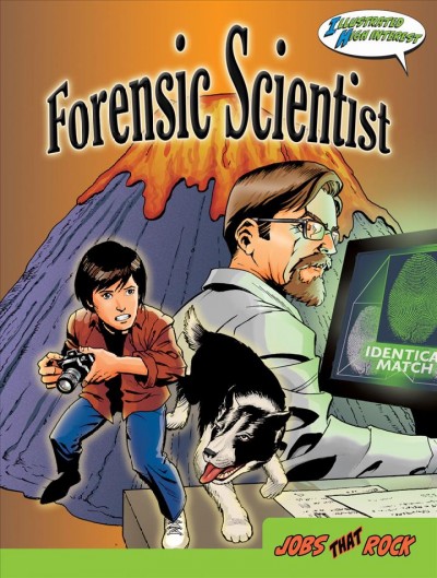 Forensic scientist / by Tim Clifford ; illustrated by Ken Hooper.