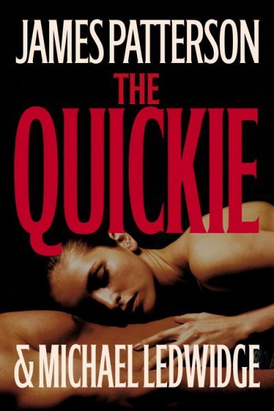 Quickie, The:  a novel.