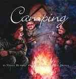Camping / by Nancy Hundal ; illustrated by Brian Deines. 