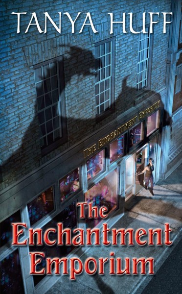 The enchantment emporium / Tanya Huff.