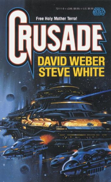 Crusade / David Weber, Steve White.