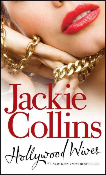 Hollywood wives / Jackie Collins.