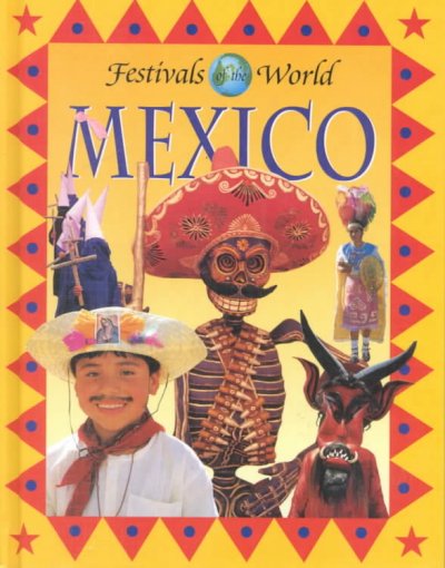 MEXICO ( Festivals of the World.