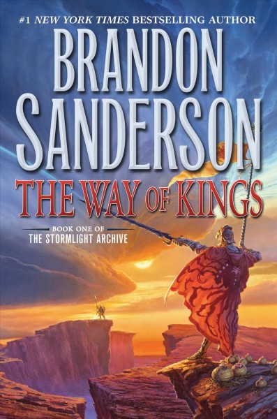 The way of kings / Brandon Sanderson.